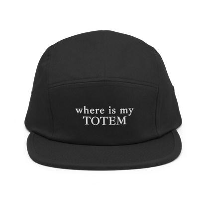 where is my Totem - Five Panel Cap
