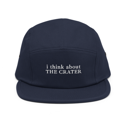 i think about The Crater — Five Panel Cap