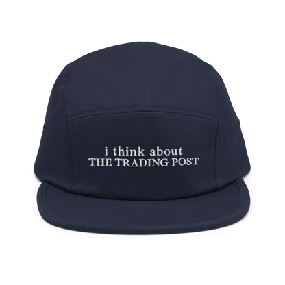 i think about the Trading Post — Five Panel Cap