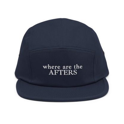 where are the Afters — Five Panel Cap