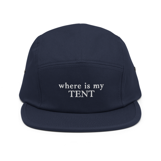 where is my Tent - Five Panel Cap