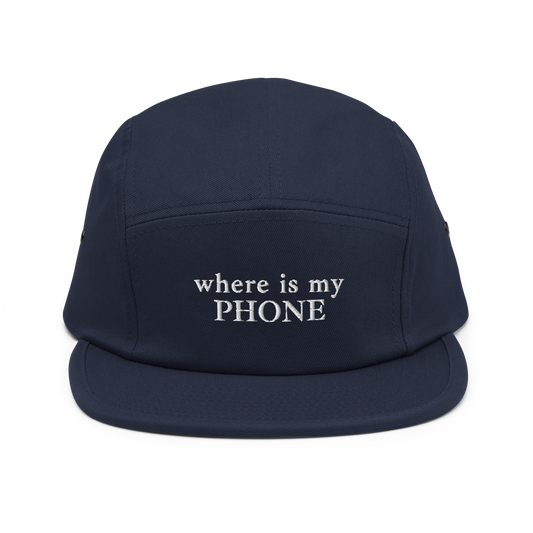 where is my Phone - Five Panel Cap