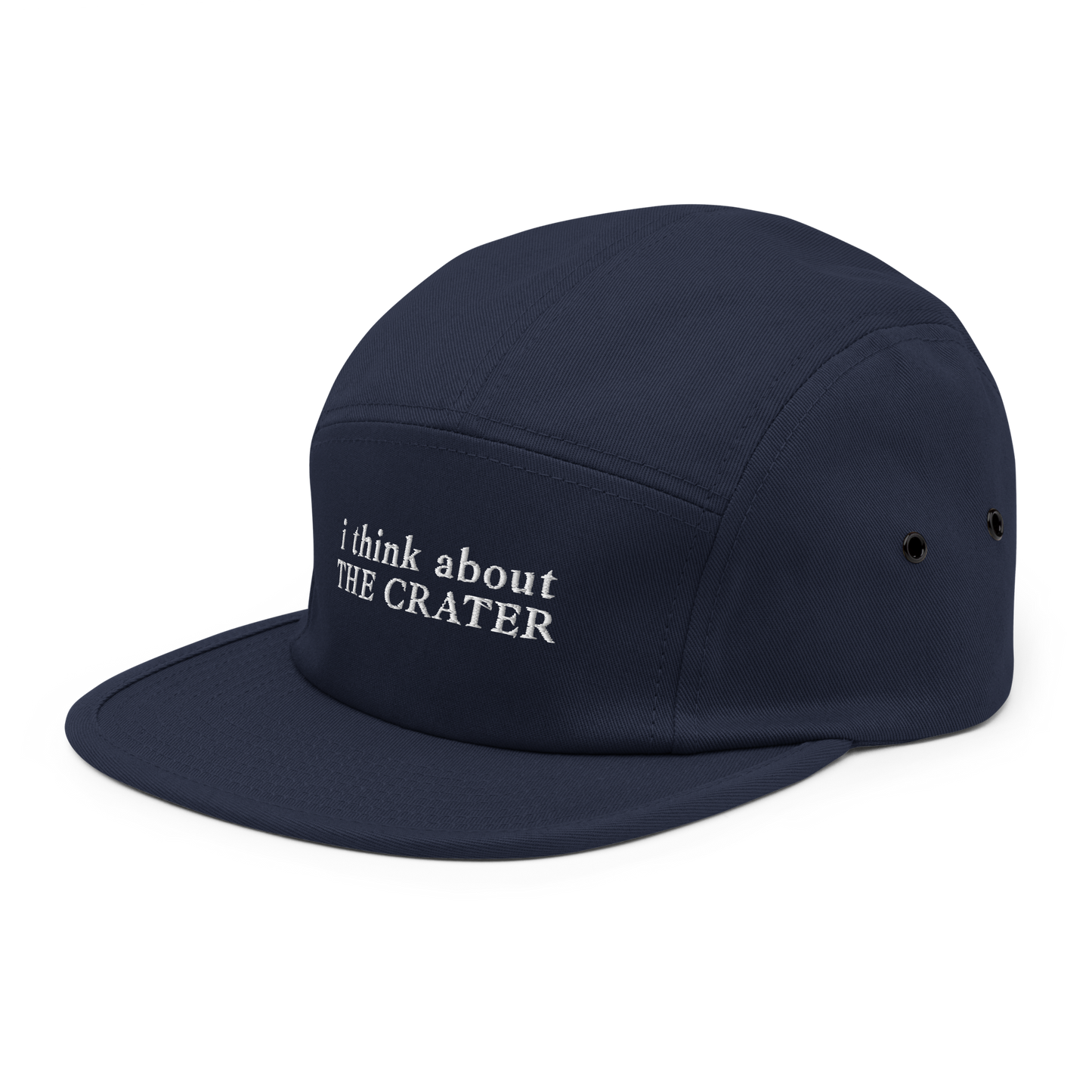 i think about The Crater — Five Panel Cap