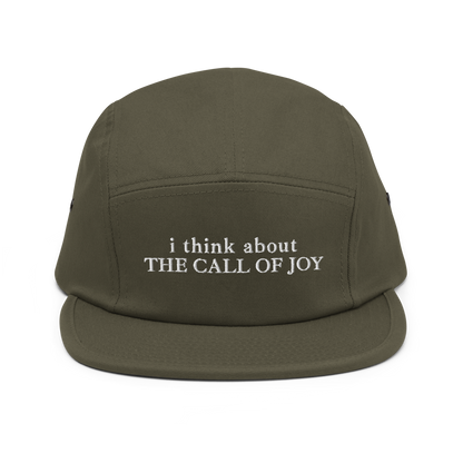 i think about the Call of Joy — Five Panel Cap