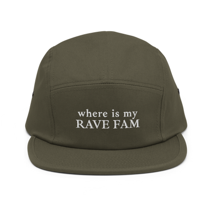 where is my Rave Fam - Five Panel Cap